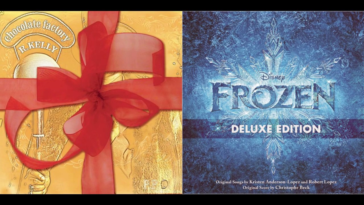 Let Go of the Ignition - R. Kelly vs. Idina Menzel (Mashup)