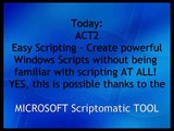 Create Windows Scripts using Microsoft Scriptomatic 1/2