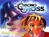 My Chrono Trigger/Cross Top 10 Songs