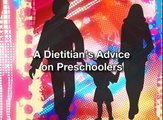 Parenting Advice from a Dietitian on preschoolers