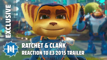 Ratchet & Clank - Reaction to E3 2015 Trailer