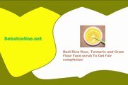 Rice Flour Turmeric and Gram Flour Scrub for Skin Whitening