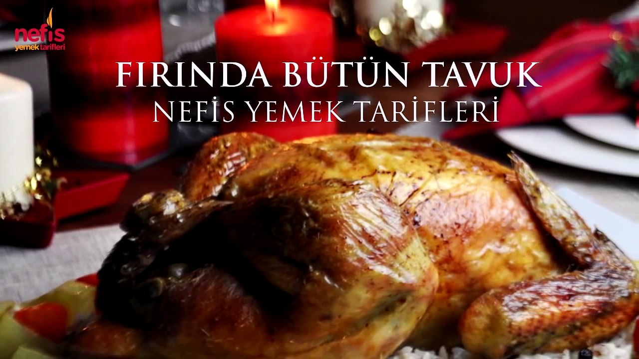 Fırında Bütün Tavuk Tarifi | Nefis Yemek Tarifleri