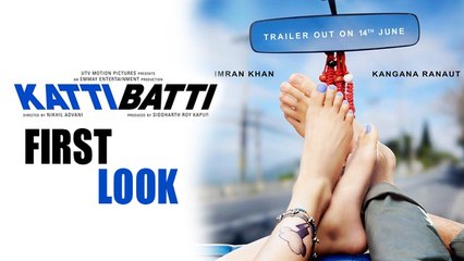 Katti Batti Teaser Poster | Kangana Ranaut, Imran Khan