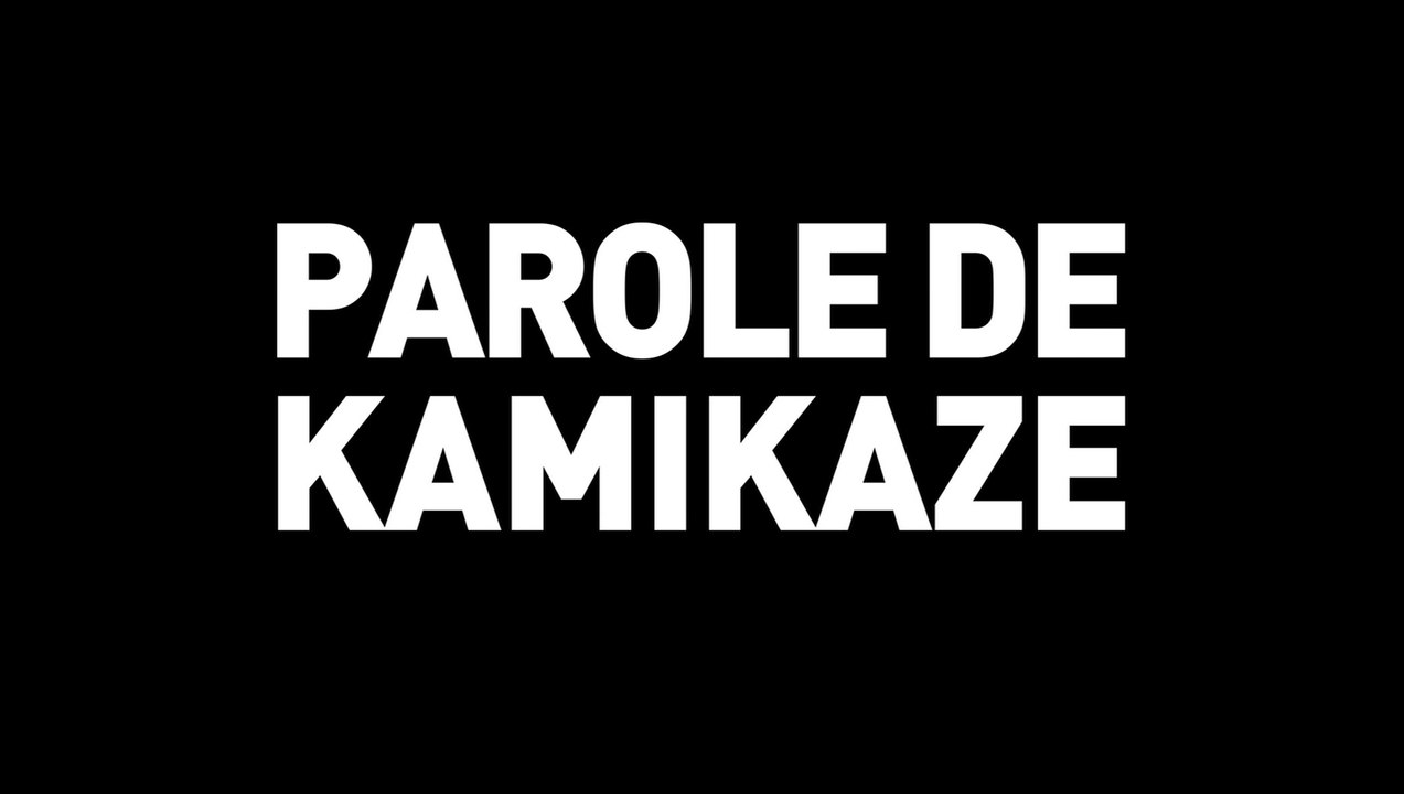 Parole de Kamikaze - Bande-annonce