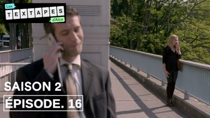Les Textapes d'Alice 2x16