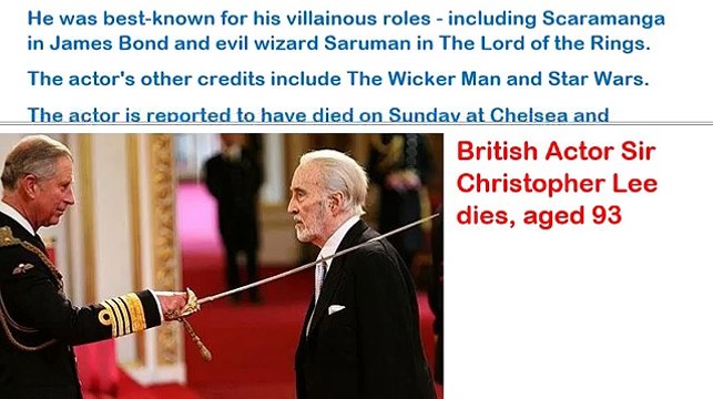 British Actor Sir Christopher Lee dies_ aged 93