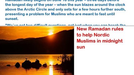 New Ramadan rules to help Nordic Muslims in midnight sun