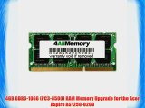 4GB DDR3-1066 (PC3-8500) RAM Memory Upgrade for the Acer Aspire AS7250-0209