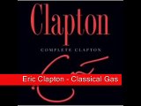 Classical Gas - Eric Claptrollolololol