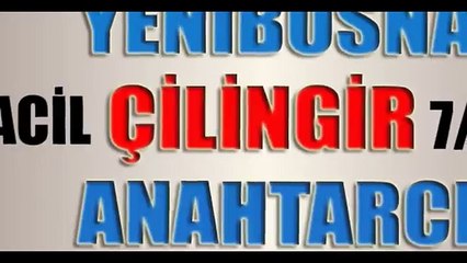 Yenibosna Zafer Mah Çilingir 0212 548 48 00