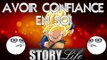 StoryLife Episode 14 : Avoir Confiance En Soi !