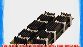 8GB (2X4GB DIMMs) APPLE MAC PRO 8-CORE / QUAD-CORE 2.8GHZ - 3GHZ- 3.2GHZ INTEL XEON (EARLY