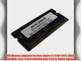 8GB Memory Upgrade for Acer Aspire E1-510P-4637 DDR3L 1600MHz PC3L-12800 SODIMM RAM (PARTS-QUICK