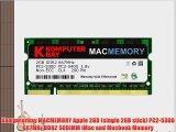 Komputerbay MACMEMORY Apple 2GB (single 2GB stick) PC2-5300 667MHz DDR2 SODIMM iMac and Macbook