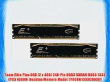 Team Elite Plus 8GB (2 x 4GB) 240-Pin DDR3 SDRAM DDR3 1333 (PC3 10600) Desktop Memory Model