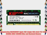 Komputerbay MACMEMORY Apple 4GB (single 4GB stick) PC2-6300 800MHz DDR2 SODIMM iMac and Macbook