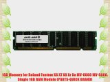 1GB Memory for Roland Fantom X6 X7 X8 Xr Xa MV-8000 MV-8800. Single 1GB RAM Module (PARTS-QUICK