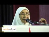 Dr Wan Azizah: Perjuangan Pakatan Rakyat Perlu Diteruskan Untuk Menentang Umno BN Yang Zalim
