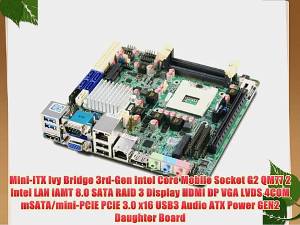 Jetway NF9G-QM77 Intel Socket G2 Core Mobile Dual LAN Mini-ITX with Gen2 Daughterboard Connector