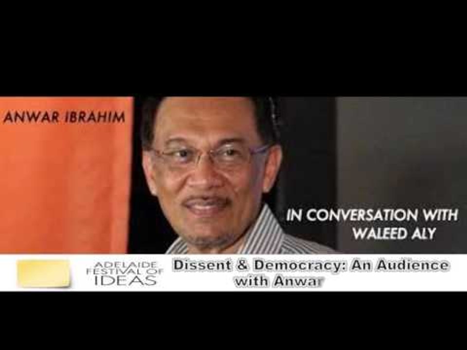 (Adelaide) Anwar Ibrahim: The Trend Toward Democracy Reform In The Middle East Is Irreversible