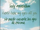 Can't Take my eyes off you. Lady Antebellum (traducida al Español)