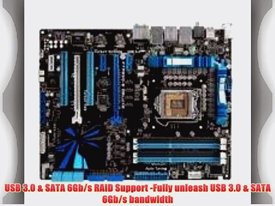 ASUS P7P55D-E - LGA 1156 - Intel P55 - DDR3 - USB 3.0 SATA 6 Gb/s - ATX Motherboard