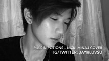 Pills N Potions - Nicki Minaj Cover By JayR