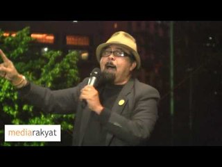 Hishamuddin Rais: Kerajaan Najib Adalah Kerajaan Haram Yang Dimenangi Dengan Cara Penipuaan