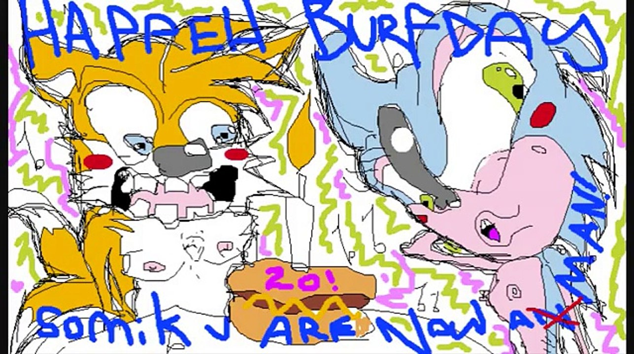 HAPPEH BURFDAY SOMIK!