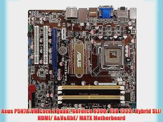 Asus P5N7A-VM Core 2 Quad/ GeForce 9300/ FSB 1333/ Hybrid SLI/ HDMI/ A