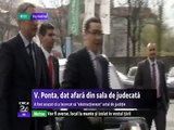 2006 - Victor Ponta este dat afara din sala de judecata in procesul lui Ovidiu Tender