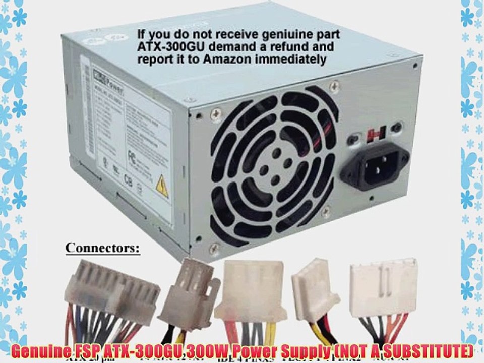 Genuine FSP ATX-300GU 300W Power Supply (NOT A SUBSTITUTE) - video ...