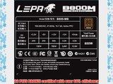 Lepa MaxBron 800W 80PLUS Bronze Hybrid Modular ATX Power Supply (B800-MB)
