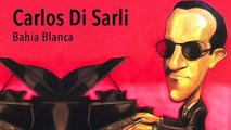 Bahia Blanca - Carlos Di Sarli - Tango Clásico