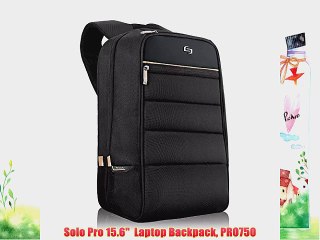 Solo Pro 15.6  Laptop Backpack PRO750
