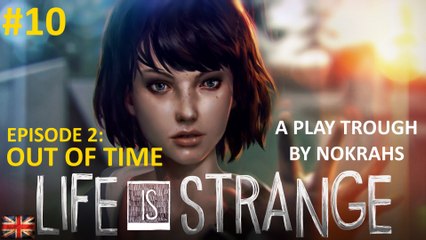 "Life if Strange" "PC" - "PlayTrough" (10)