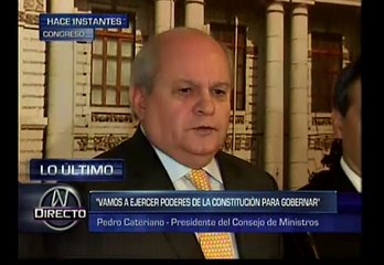 Cateriano: "Vamos a usar todos los poderes que nos permite la Constitución"