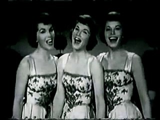 Sugartime - The McGuire Sisters 1958