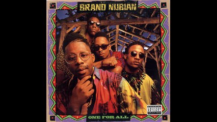 Brand Nubian - Step to the Rear