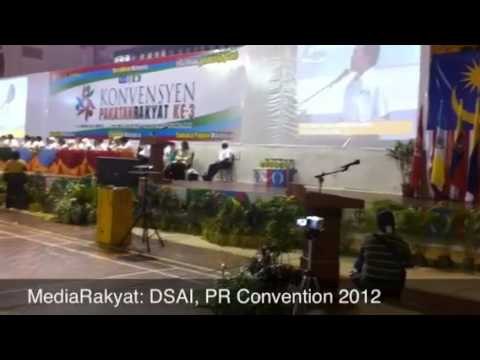 Newsflash: Anwar Ibrahim, PR Convention 2012