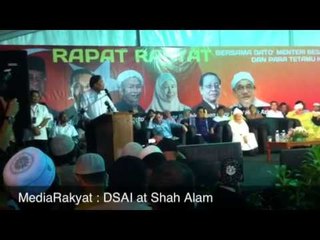 Newsflash: DSAI, Rapat Rakyat di Shah Alan (Resent)
