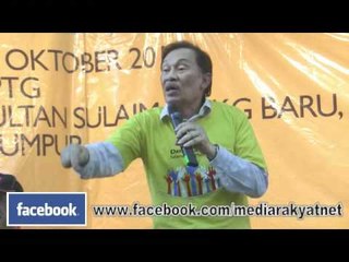 Anwar Ibrahim: We Are Here To Change This Corrupt Govt. For The People