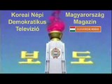 Észak-koreai TV - Magyarországi hírek 01. Beindul a növekedés