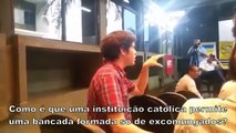 Jovens Católicos Desmascaram Comunistas na PUC-GOIÁS : NA LATA 