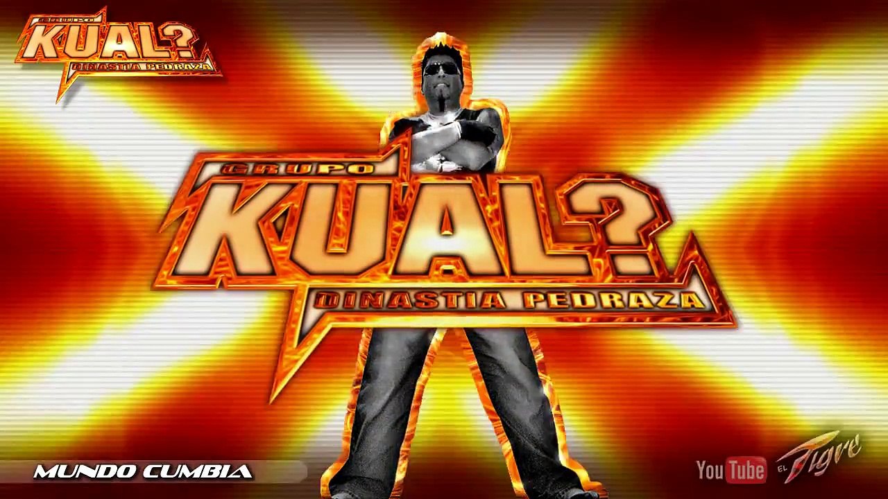 Grupo Kual? - PACTO DE AMOR (Éxito 2014 - Limpia)