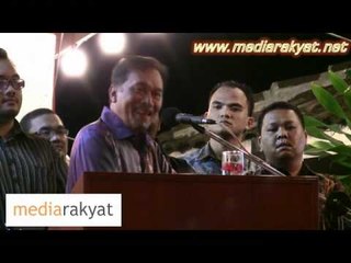 Anwar Ibrahim: Teach UMNO BN Leaders That They  Are Stupid Thinking That We Are Stupid
