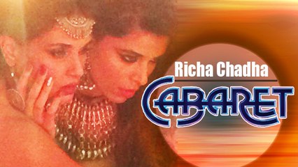 Cabaret Movie 2015  | FIRST LOOK | Richa Chadha