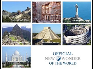 New Seven Wonders of the World : Latest Official list