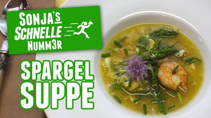 Spargelsuppe mit Krabben - Rezept (Sonja's Schnelle Nummer #62)